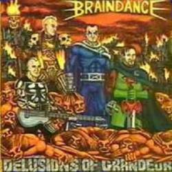 Braindance : Delusions of Grandeur